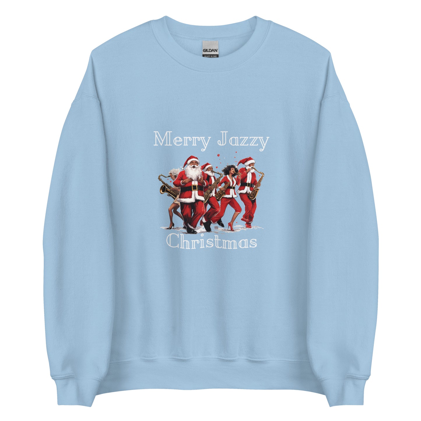 Santa Band Merry Jazzy Christmas Unisex Sweatshirt