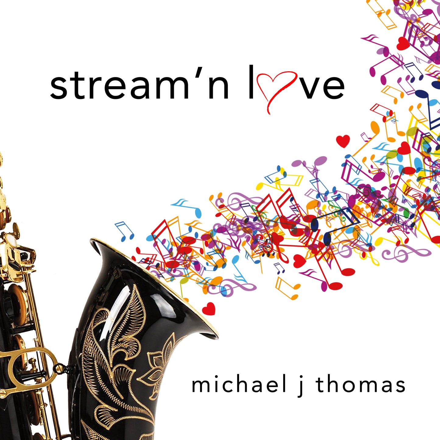 Stream'n Love EP - Michael J Thomas