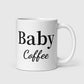 Baby Coffee Mug